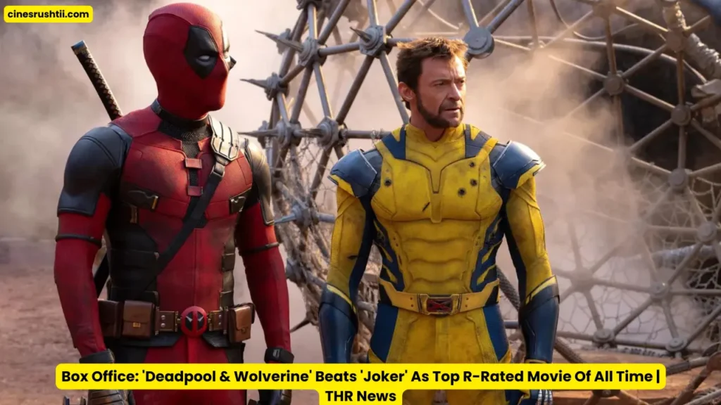 Box Office: 'Deadpool & Wolverine' Beats 'Joker' As Top R-Rated Movie of All Time 1 Box Office: 'Deadpool & Wolverine' Beats 'Joker' As Top R-Rated Movie of All Time