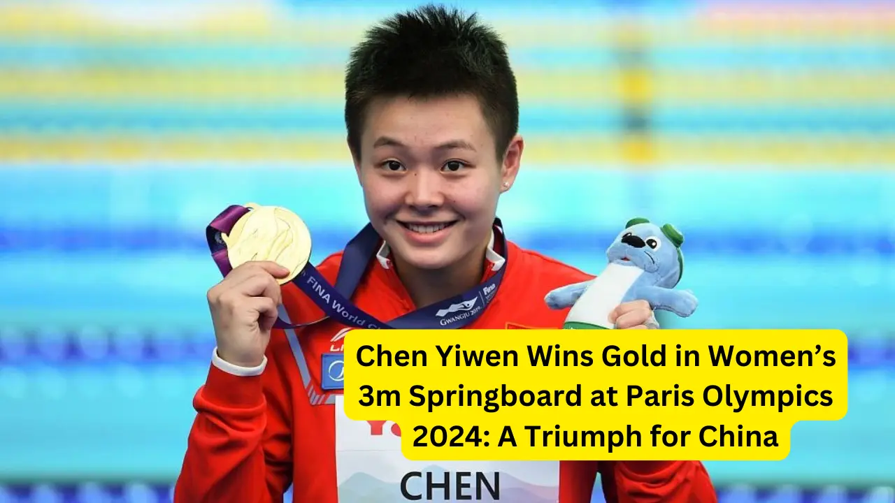 Chen-Yiwen-Wins-Gold-in-Womens-3m-Springboard-at-Paris-Olympics-2024.webp