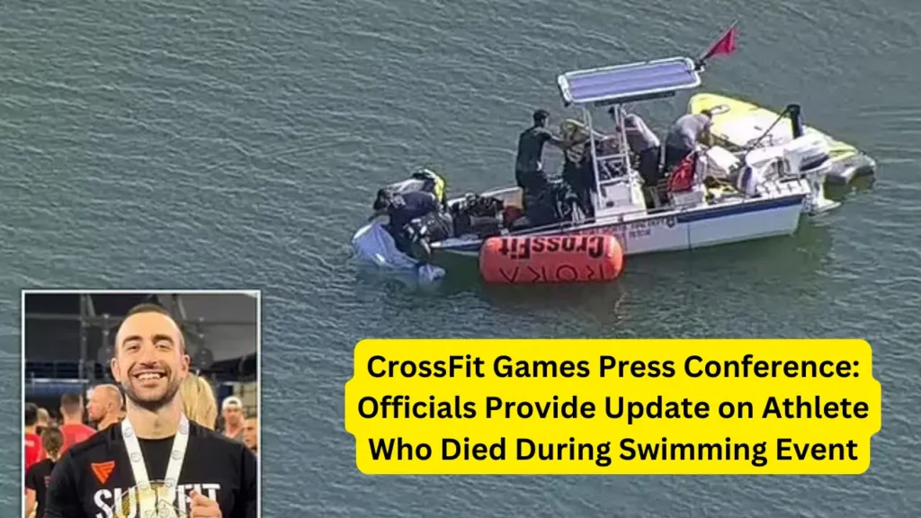 CrossFit Games Press Conference: Officials Provide Update on Athlete Who Died During Swimming Event 2 CrossFit Games Press Conference: Officials Provide Update on Athlete Who Died During Swimming Event