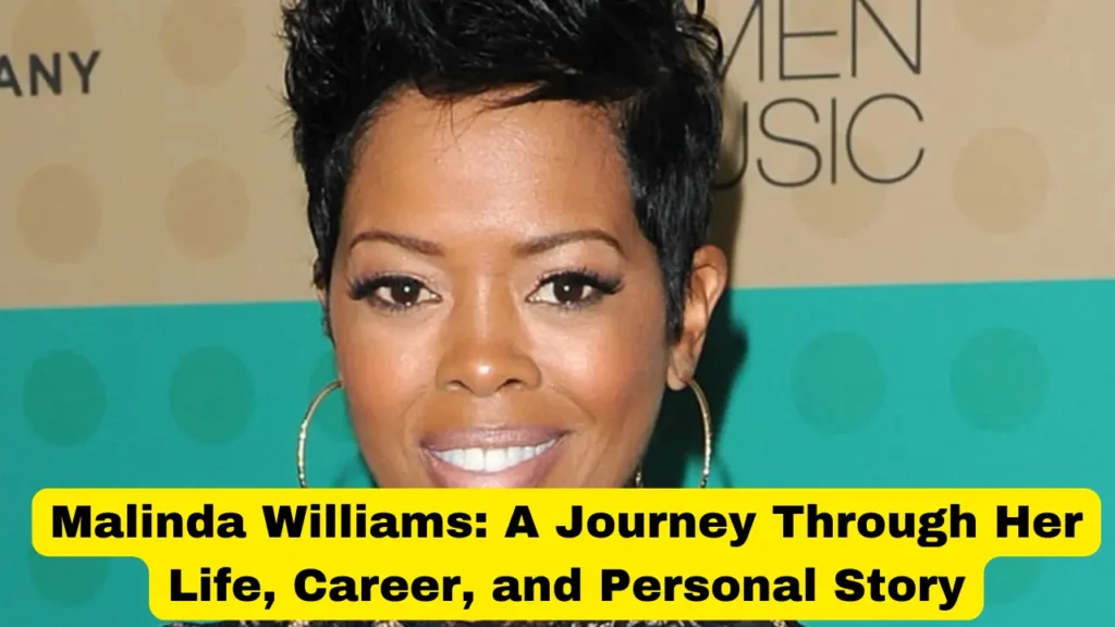Malinda Williams: A Journey Through Her Life, Career, and Personal Story