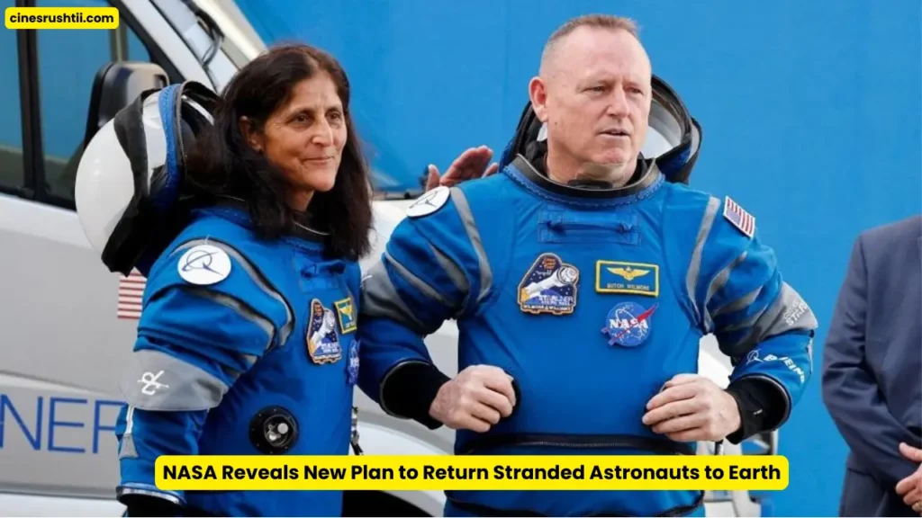 NASA Reveals New Plan to Return Stranded Astronauts to Earth