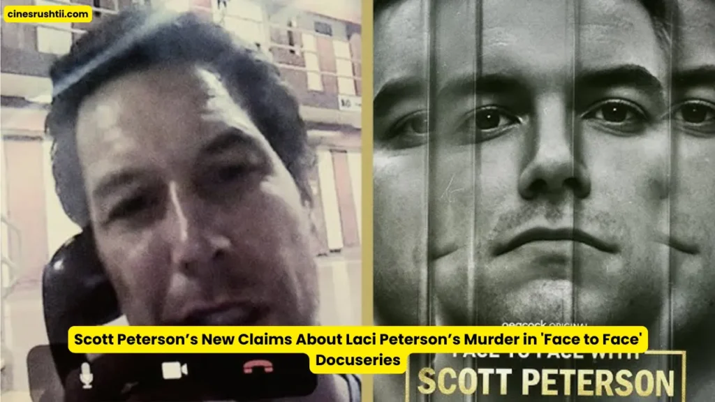 Scott Peterson’s New Claims About Laci Peterson’s Murder in 'Face to Face' Docuseries