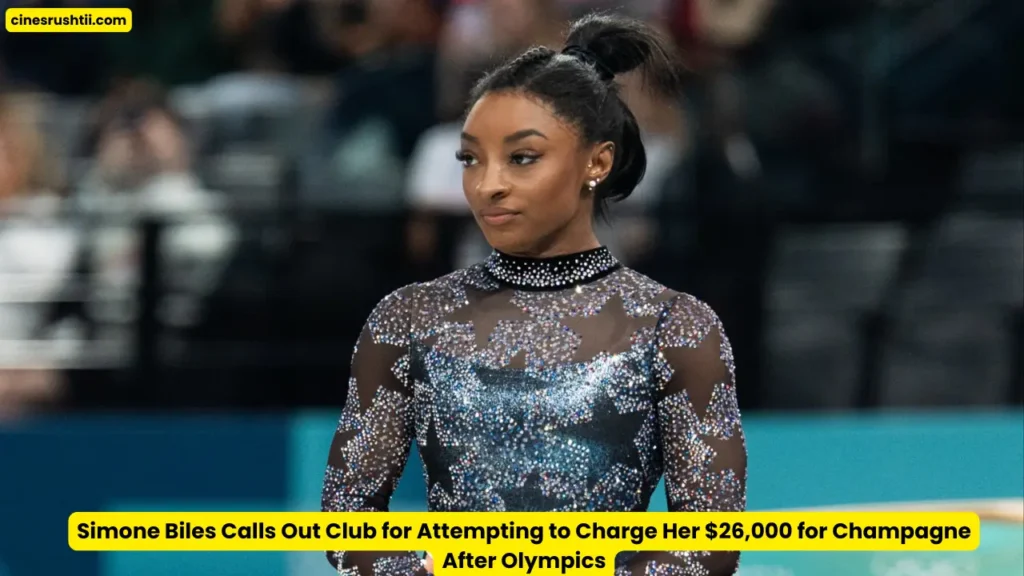 Simone Biles Calls Out Club for Attempting to Charge Her $26,000 for Champagne After Olympics