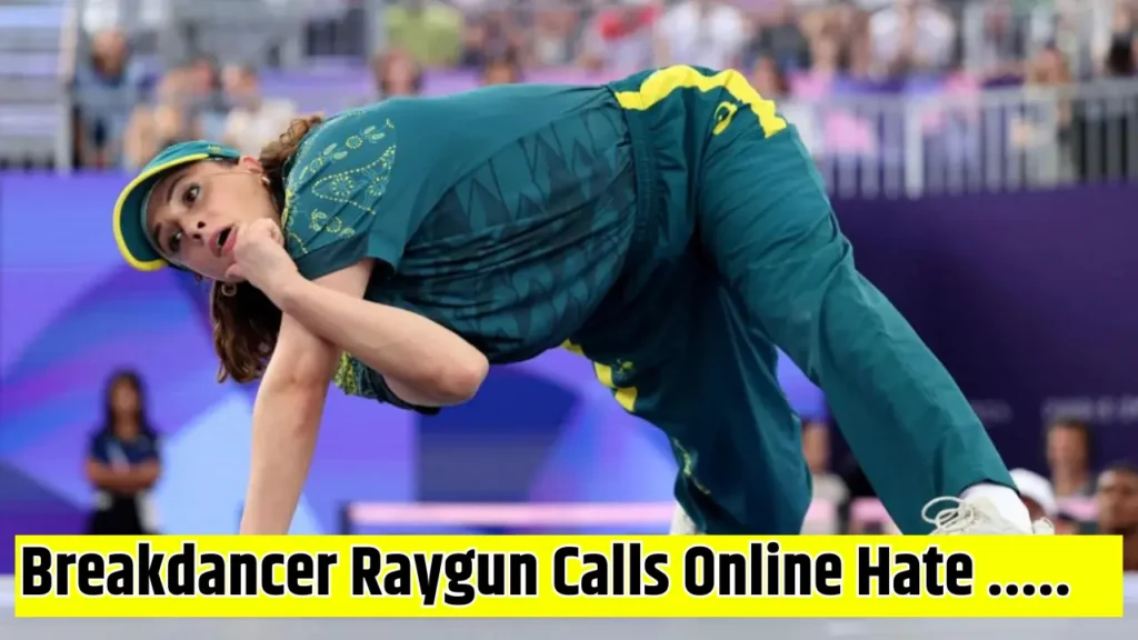 Viral Olympic Breakdancer Raygun Calls Online Hate ‘Devastating’