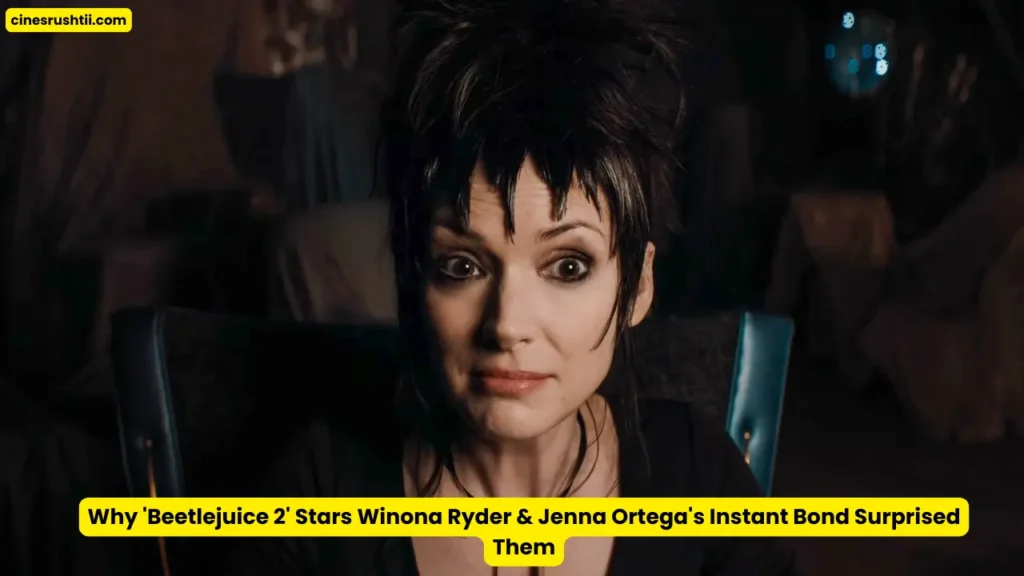 Why 'Beetlejuice 2' Stars Winona Ryder & Jenna Ortega's Instant Bond Surprised Them