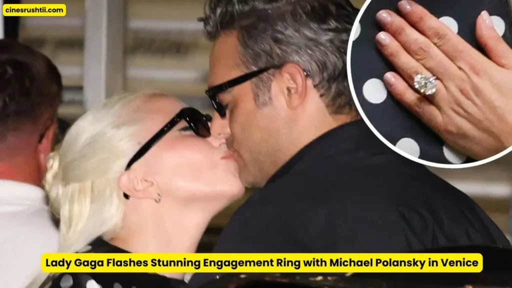 Lady Gaga Flashes Stunning Engagement Ring with Michael Polansky in Venice