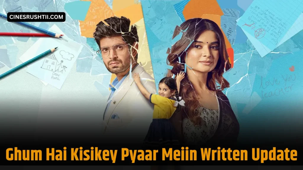 Ghum Hai Kisikey Pyaar Meiin 29th August 2024 Written Update 2 Ghum Hai Kisikey Pyaar Meiin 29th August 2024 Written Update